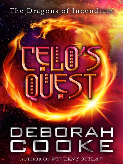 Title details for Celo's Quest by Deborah Cooke - Available